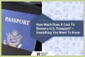 How Much Does It Cost to Renew Your Passport?
